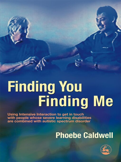 Title details for Finding You Finding Me by Phoebe Caldwell - Available